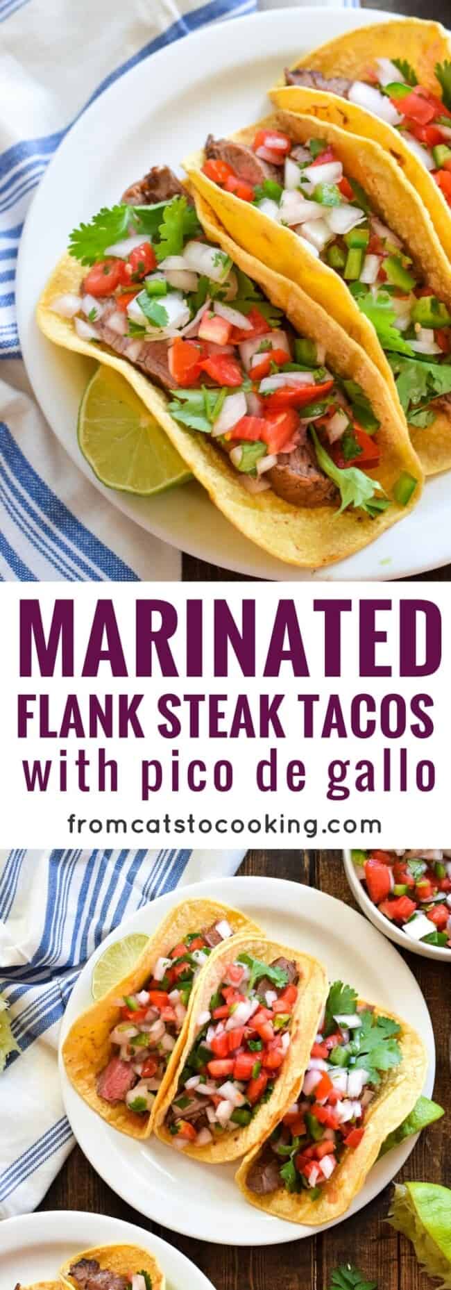Marinated Flank Steak Tacos with Pico de Gallo Isabel Eats