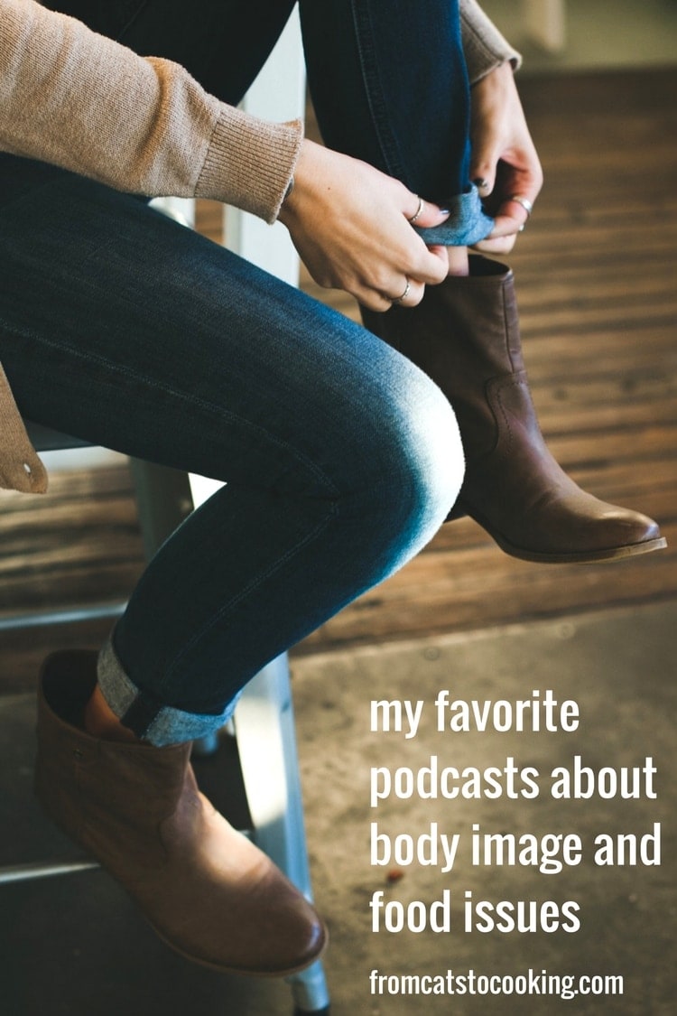 My top 5 favorite podcasts about body image, food issues, dieting and eating disorders. Includes Food Psych, Fearless Rebelle Radio, Let It Out and more!