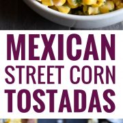 Ready in only 15 minutes, these Mexican Street Corn Tostadas made with canned corn, cotija cheese and chopped cilantro make for an easy lunch or quick dinner that's also gluten free and vegetarian.