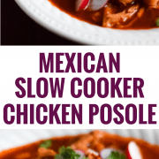 Made with shredded chicken and hominy in a comforting red chile broth, this Mexican Slow Cooker Chicken Posole is easy to make and full of authentic Mexican flavors. (gluten free)