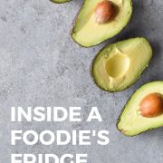 Inside a Foodie's Fridge // A sneak peek inside the fridge of a food blogger.