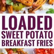 Baked Loaded Sweet Potato Breakfast Fries topped with sunny side up eggs, bacon, avocados and cotija cheese are sure to be your new favorite weekend breakfast.