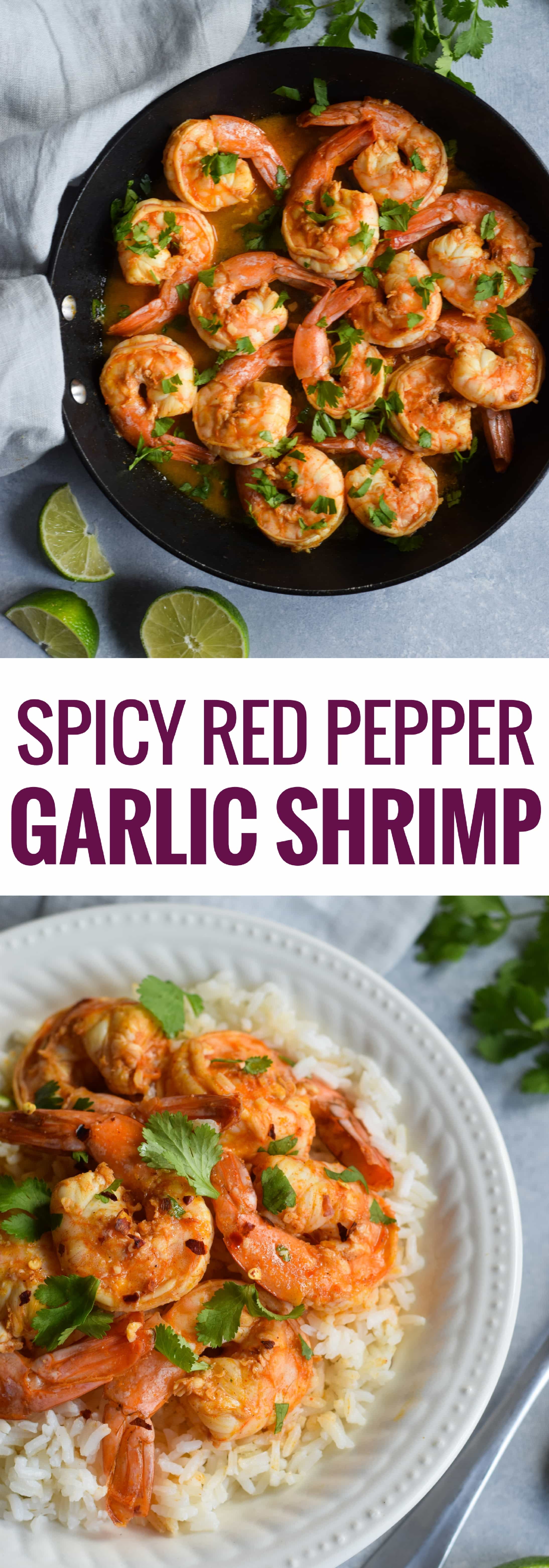 This Spicy Red Pepper Garlic Shrimp is an easy and healthy weeknight meal that's ready in only 18 minutes. Is gluten free, paleo and low carb.