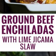 Covered in a red enchilada sauce, these Mexican Ground Beef Enchiladas with Lime Jicama Slaw are great for dinner and make tasty leftovers that everyone will be excited to eat!