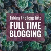Taking the leap into Full Time Blogging // food blog, full time, i quit my job, blogging full time