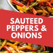 Sauteed Peppers and Onions