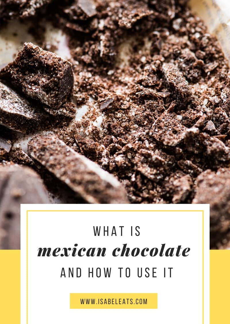 What is Mexican Chocolate? (And how to use it!) Isabel Eats