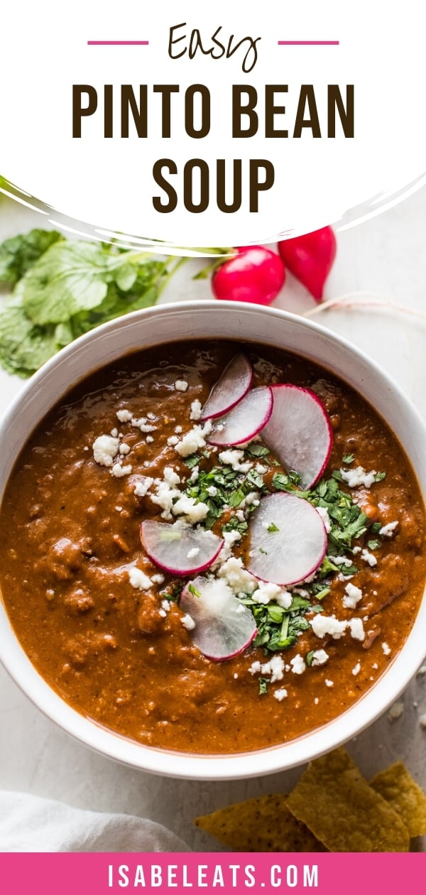 Pinto Bean Soup Isabel Eats