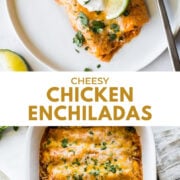 Easy chicken enchiladas on a plate.