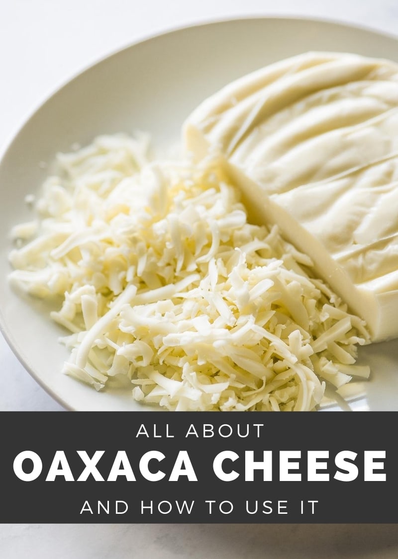 Oaxaca Cheese Isabel Eats