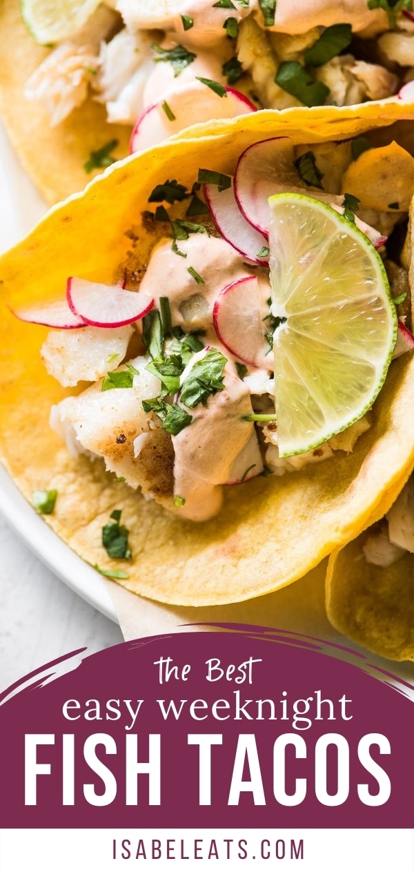 Tilapia Fish Tacos - Isabel Eats