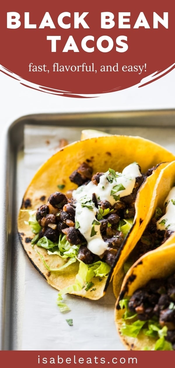Black Bean Tacos - Isabel Eats