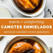 Camotes Enmielados (Mexican Candied Sweet Potatoes)
