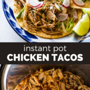 Instant Pot Chicken Tacos