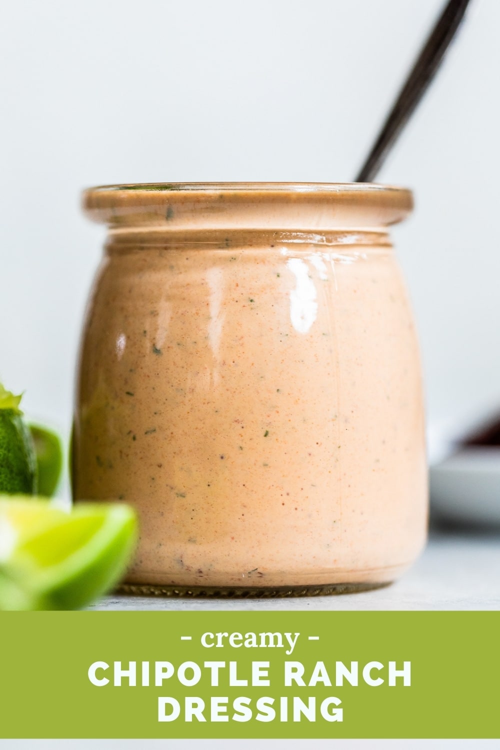 Creamy Chipotle Ranch Dressing - Isabel Eats
