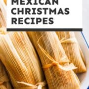 The Best Mexican Christmas Foods