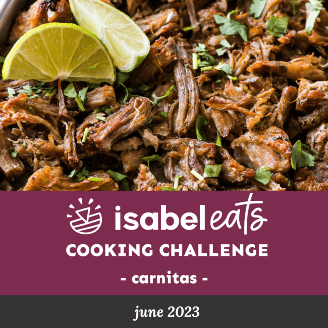 July 2023 Cooking Challenge - Carnitas