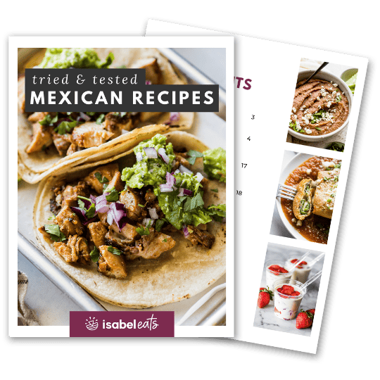 Tried and Tested Mexican Recipes - Isabel Eats Ebook