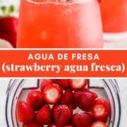 Agua de Fresa (Strawberry Agua Fresca)