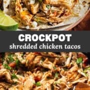Crockpot Shredded Chicken Tacos