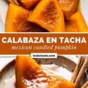 Calabaza en Tacha - Mexican Candied Pumpkin