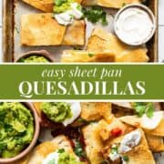 Easy Sheet Pan Quesadillas