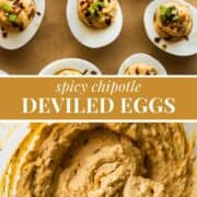 Spicy Chipotle Deviled Eggs