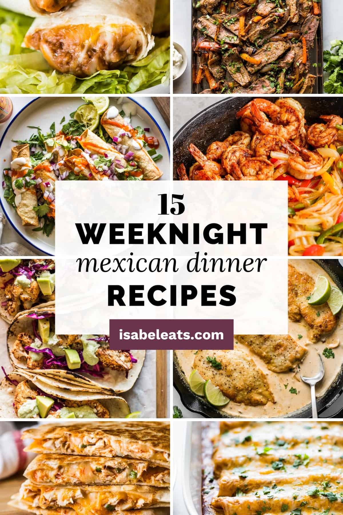 15 weeknight mexican dinner recipes