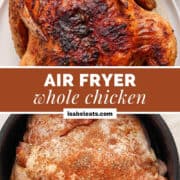 Air Fryer Whole Chicken