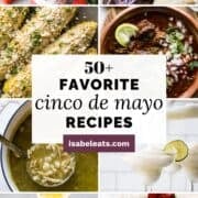 50+ Cinco de Mayo Recipes