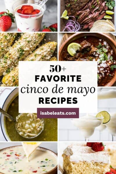 50+ Cinco de Mayo Recipes