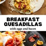 Breakfast Quesadillas