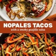 Nopales Tacos (Mexican Cactus Tacos)